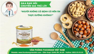 Người không có bệnh có nên ăn thực dưỡng không?
